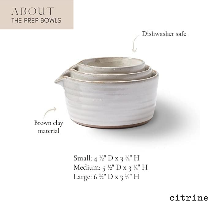 In case you missed it Citrine's Monterey Prep Bowls were featured on Oprah's Favorite Things 2022 AND they made the list this year too for 2023! Citrine is a casual lifestyle brand connecting artisanal decor with a warm and welcoming style. Make life-long memories in the kitchen with Monterey's assortment of bakeware. These prep bowls are no exception, just awesomeness! Materials: Ceramic Small 4.5''DIA x 3.25''H Medium 5.5‘’DIA x 3.25''H Large 6.5''DIA x 3.25''H