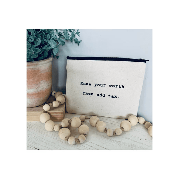 ellembee gift Zipper Pouch Know your worth.  Then add tax Zipper Pouch | Positive Gifts | Motivational Gifts
